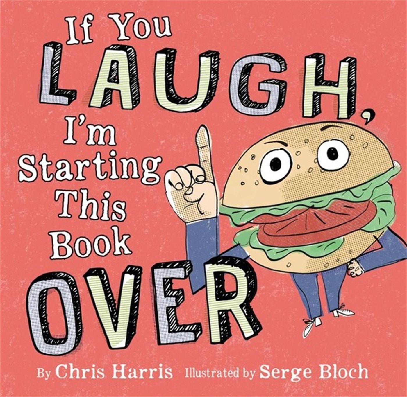 Cover: 9780316424882 | If You Laugh, I'm Starting This Book Over | Chris Harris (u. a.)