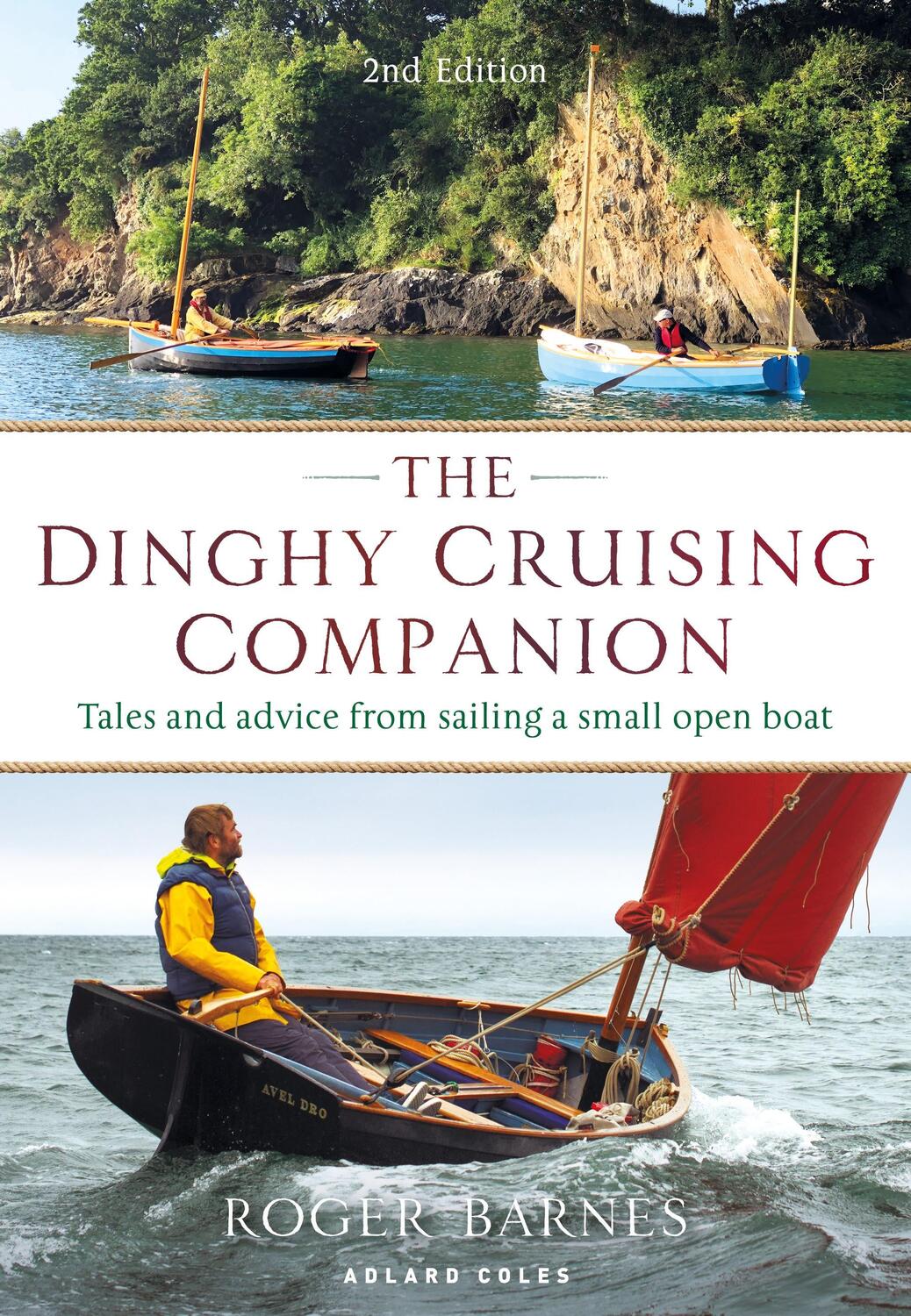 Cover: 9781472994295 | The Dinghy Cruising Companion 2nd edition | Roger Barnes | Taschenbuch
