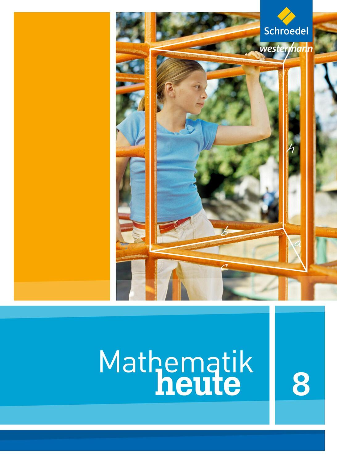 Cover: 9783507877542 | Mathe heute 8. Schülerband. Nordrhein-Westfalen | Ausgabe 2012 | Buch