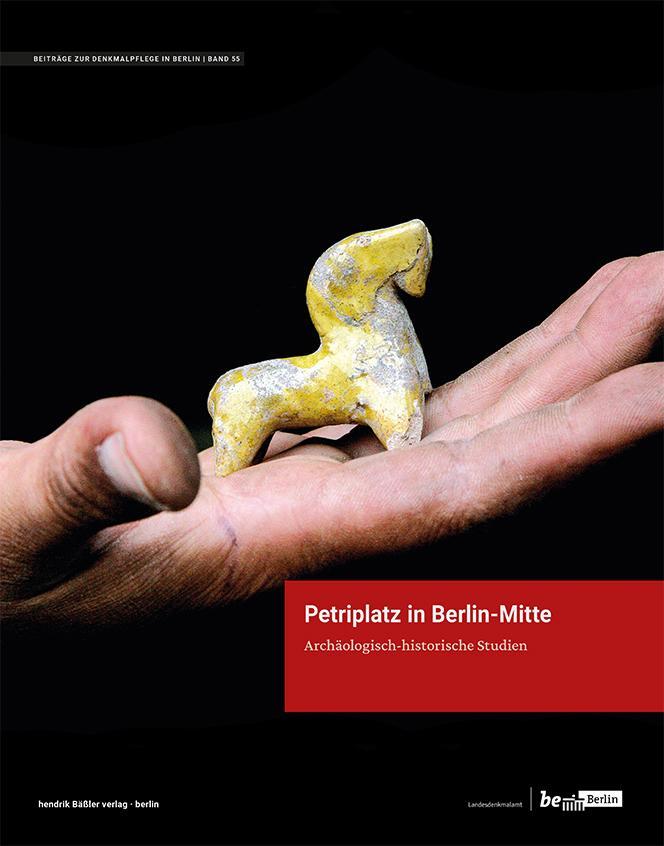 Cover: 9783945880630 | Petriplatz in Berlin-Mitte | Archäologisch-historische Studien | Buch
