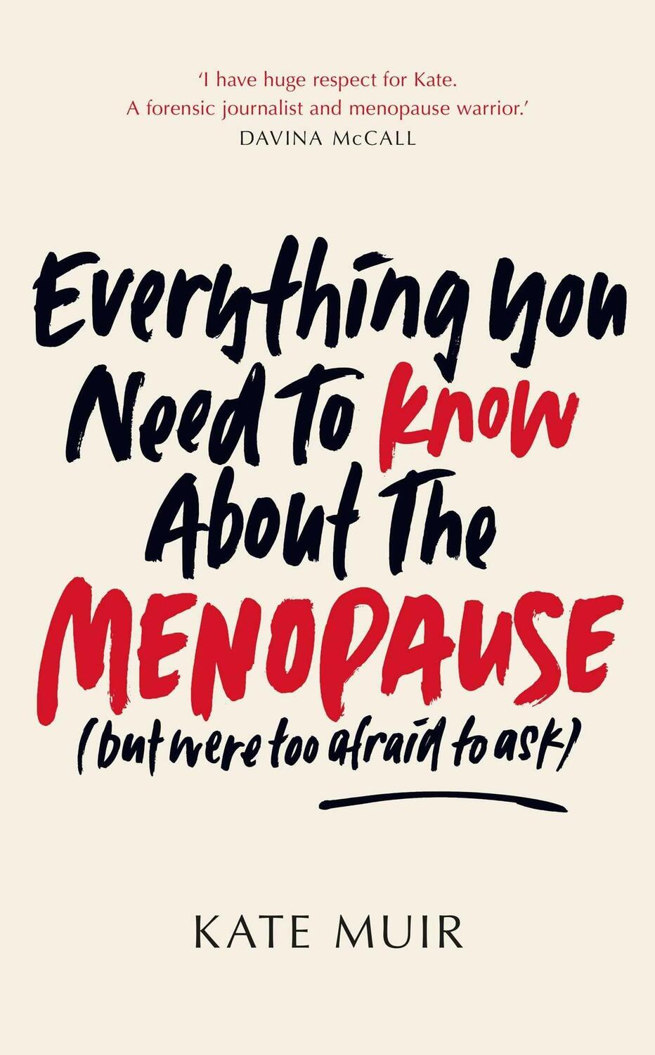 Cover: 9781398505643 | Everything You Need to Know About the Menopause (but were too...