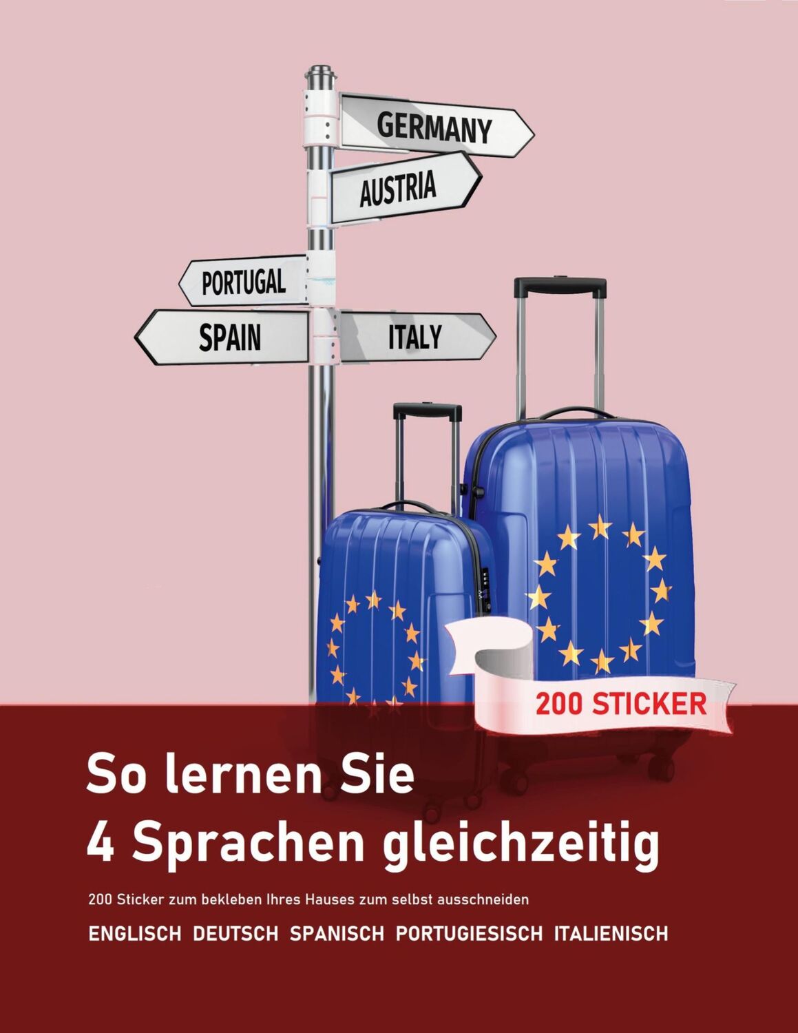 Cover: 9783752602500 | So lernen Sie 4 Sprachen gleichzeitig: 200 Vokabeln zum bekleben...