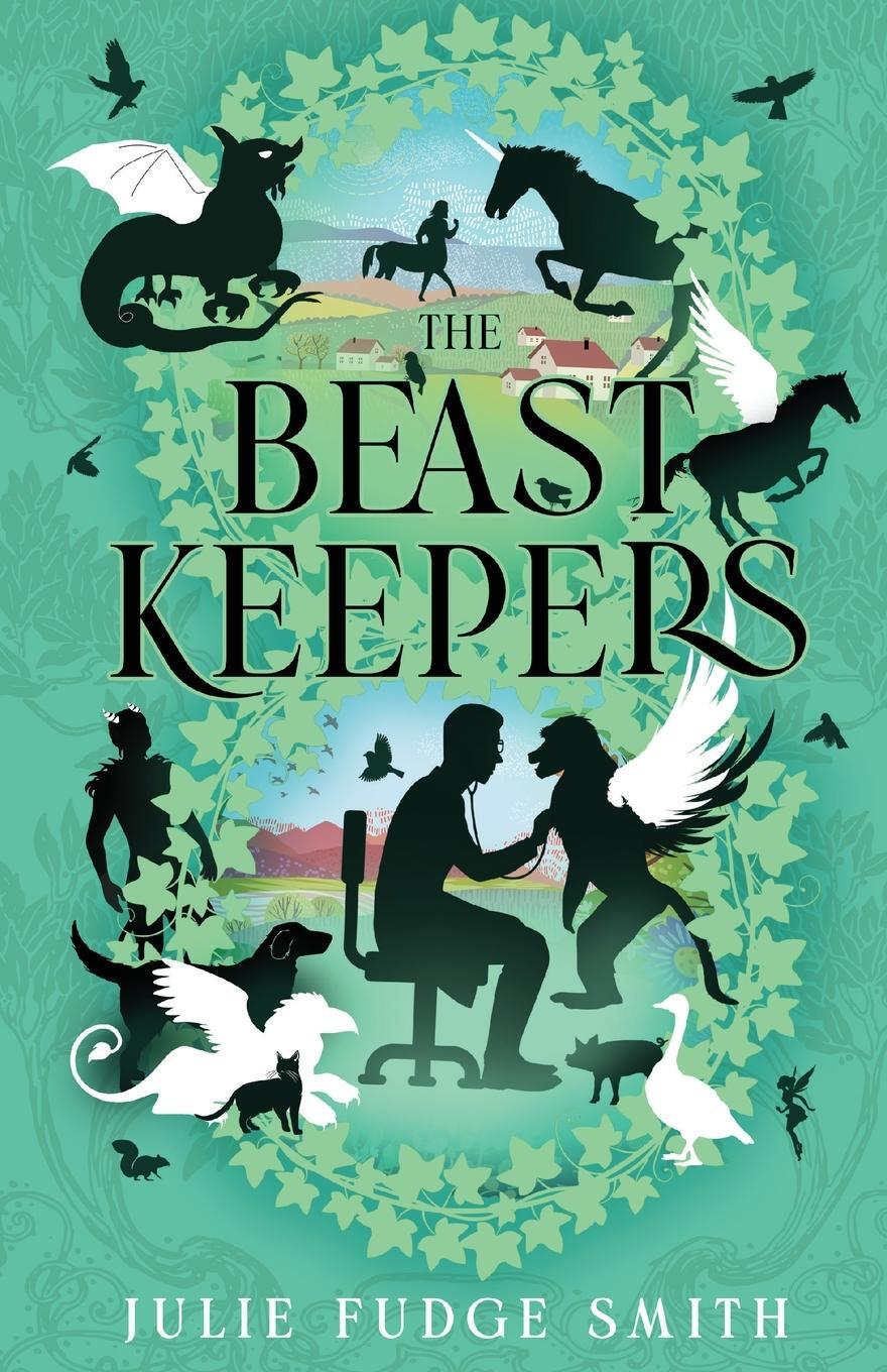 Cover: 9781633377394 | The Beast Keepers | Julie Fudge Smith | Taschenbuch | Paperback | 2023
