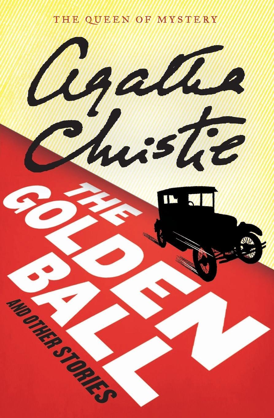 Cover: 9780062094414 | Golden Ball And Other Stories, The | Agatha Christie | Taschenbuch