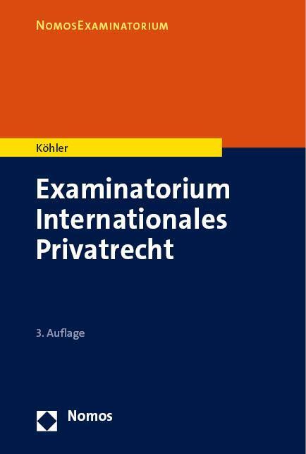 Cover: 9783756004874 | Examinatorium Internationales Privatrecht | Andreas Köhler | Buch