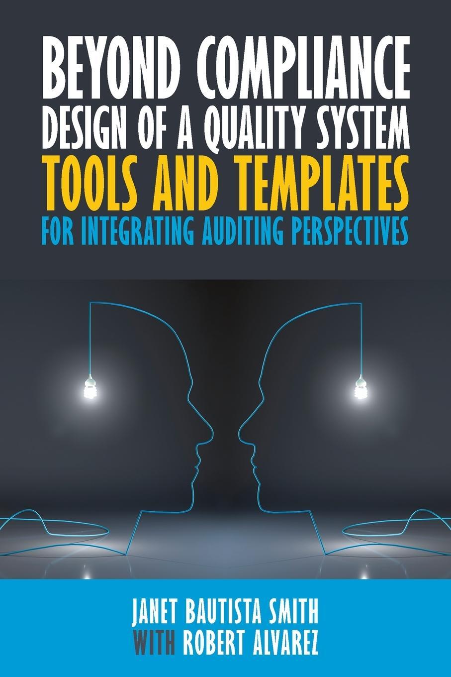 Cover: 9781951058234 | Beyond Compliance Design of a Quality System | Smith (u. a.) | Buch