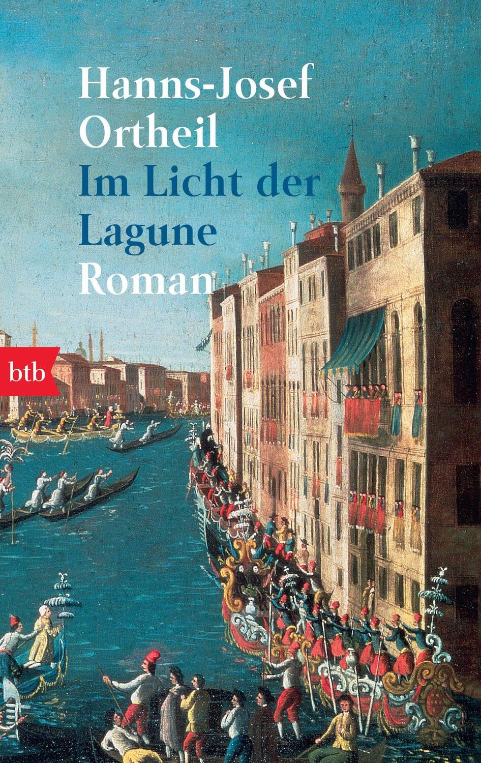 Cover: 9783442724772 | Im Licht der Lagune | Hanns-Josef Ortheil | Taschenbuch | btb | 2000
