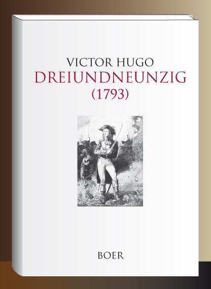 Cover: 9783947618767 | Dreiundneunzig (1793) | Victor Hugo | Buch | 388 S. | Deutsch | 2019