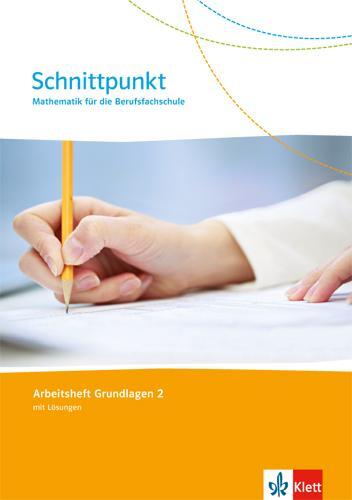 Cover: 9783127427264 | Schnittpunkt Mathematik für die Berufsfachschule. Arbeitsheft 2....