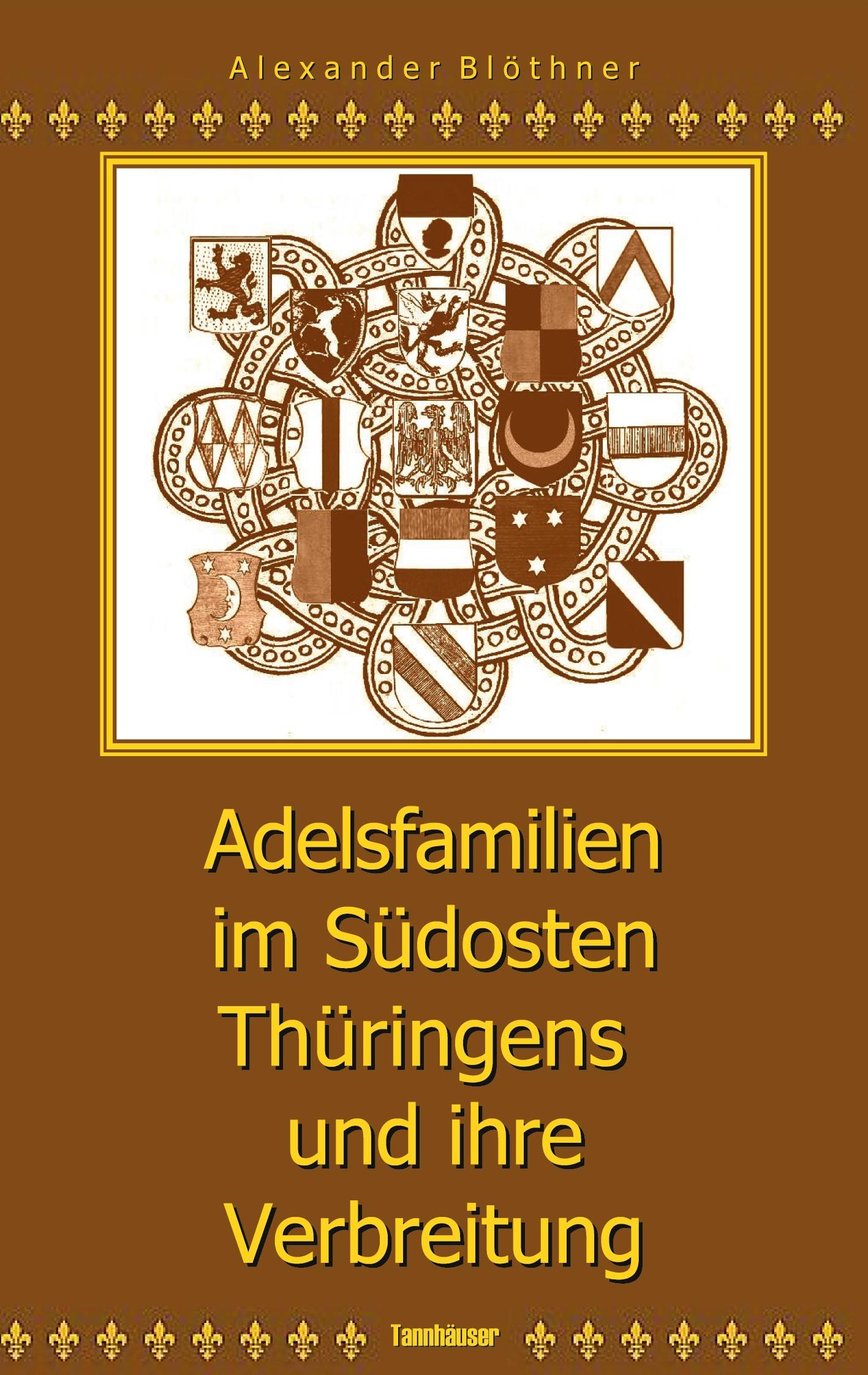 Cover: 9783769316377 | Adelsfamilien im Südosten Thüringens und ihre Verbreitung unter...