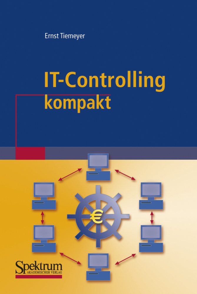 Cover: 9783827416209 | IT-Controlling kompakt | Ernst Tiemeyer | Taschenbuch | x | Deutsch