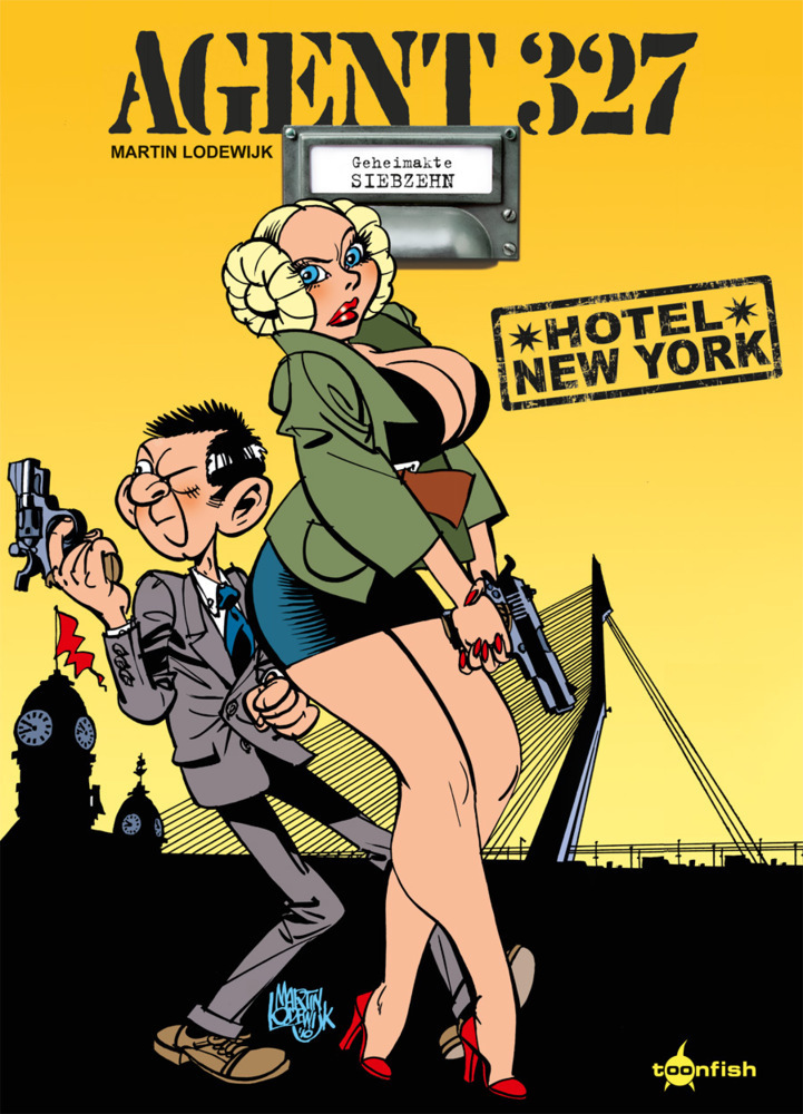 Cover: 9783958399501 | Agent 327 - Hotel New York | Geheimakte siebzehn | Martin Lodewijk