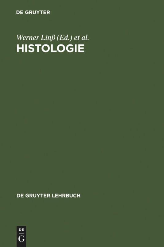 Cover: 9783110140323 | Histologie | Jochen Fanghänel (u. a.) | Buch | De Gruyter Lehrbuch