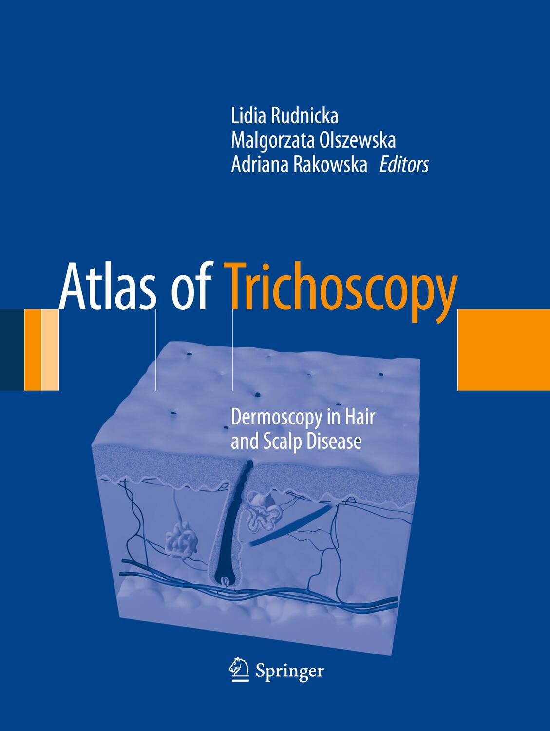 Cover: 9781447170082 | Atlas of Trichoscopy | Dermoscopy in Hair and Scalp Disease | Buch