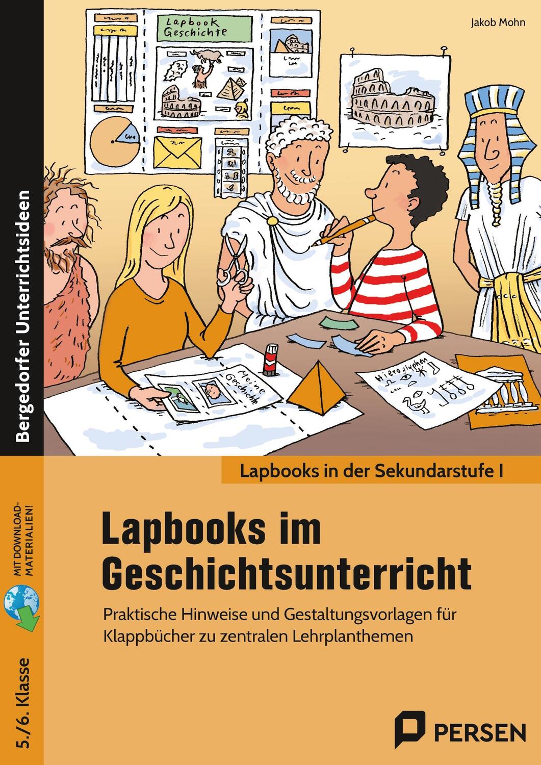Cover: 9783403207009 | Lapbooks im Geschichtsunterricht - 5./6. Klasse | Jakob Mohn | Bundle