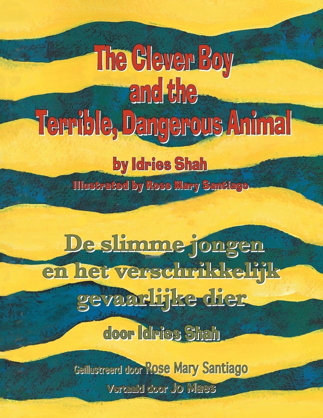 Cover: 9781958289143 | The Clever Boy and the Terrible, Dangerous Animal / De slimme...