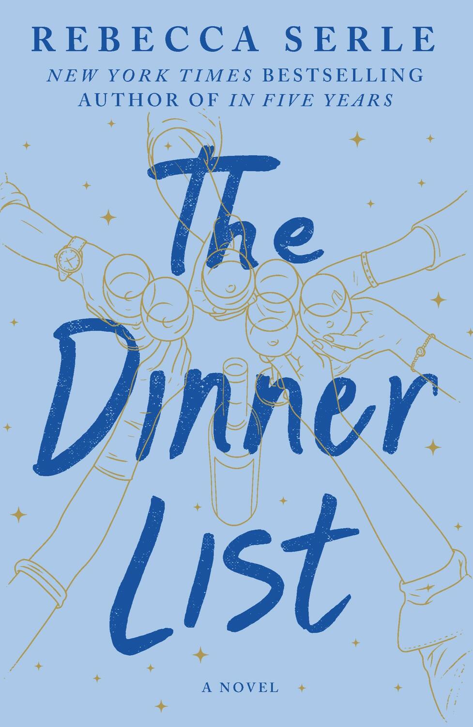 Cover: 9781250295194 | The Dinner List | Rebecca Serle | Taschenbuch | Englisch | 2019