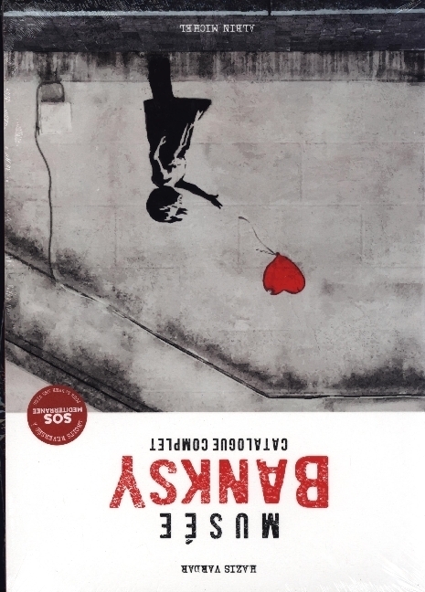 Cover: 9782226486691 | Musée Banksy | Complete Catalogue | Hazis Vardar | Buch | Französisch
