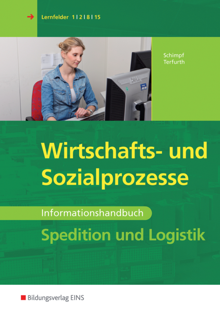 Cover: 9783427316282 | Spedition und Logistik, Wirtschafts- und Sozialprozesse,...