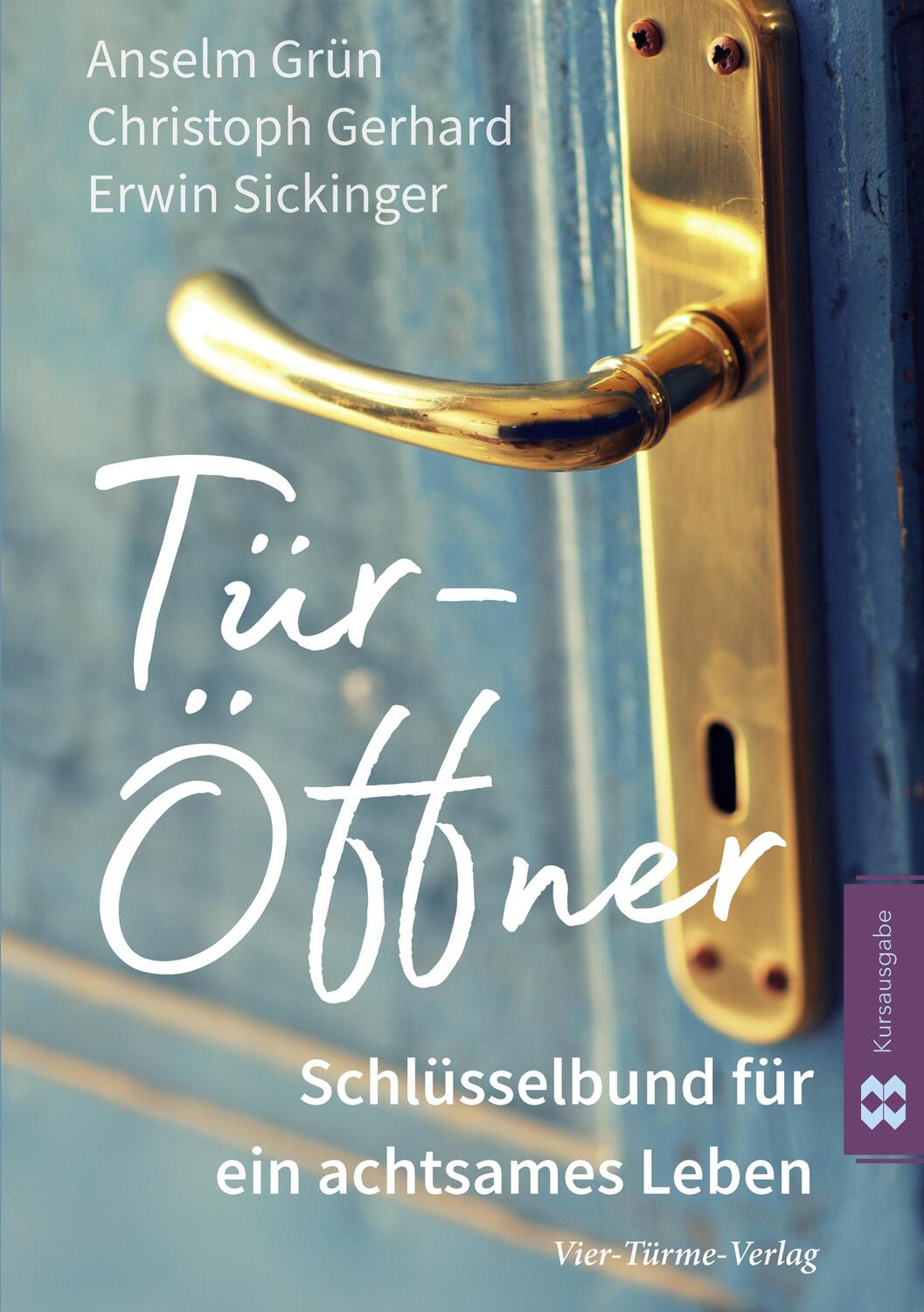 Cover: 9783896806239 | Tür-Öffner | Schlüsselbund für ein achtsames Leben | Grün (u. a.)