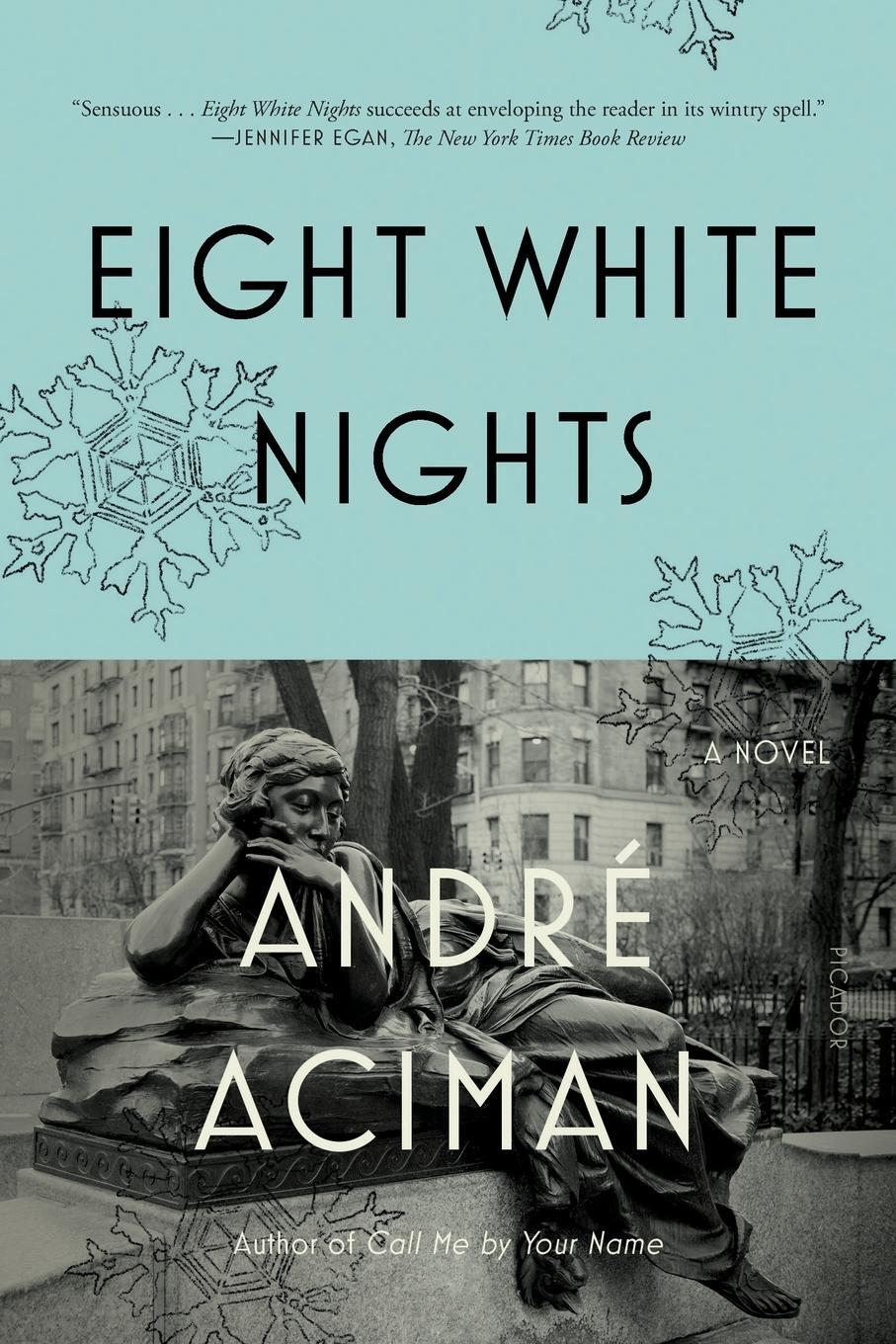 Cover: 9780312680565 | Eight White Nights | Andre Aciman | Taschenbuch | Paperback | 360 S.