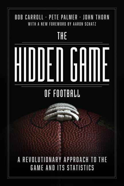 Cover: 9780226825861 | The Hidden Game of Football | Bob Carroll (u. a.) | Taschenbuch | 2023