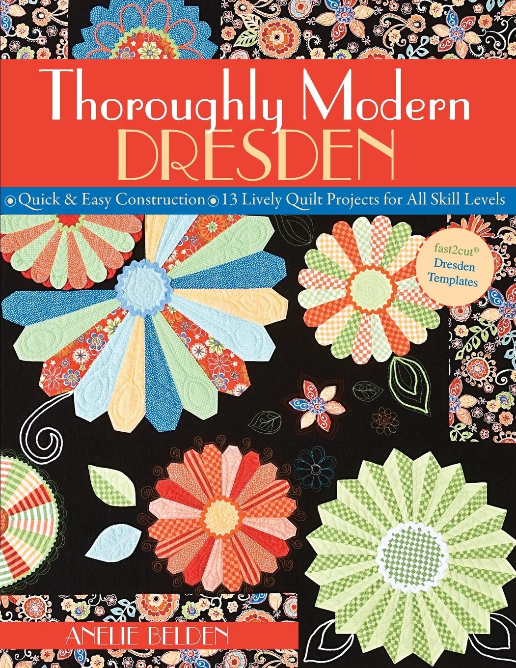 Cover: 9781571205957 | Thoroughly Modern Dresden-Print-on-Demand-Edition | Anelie Belden