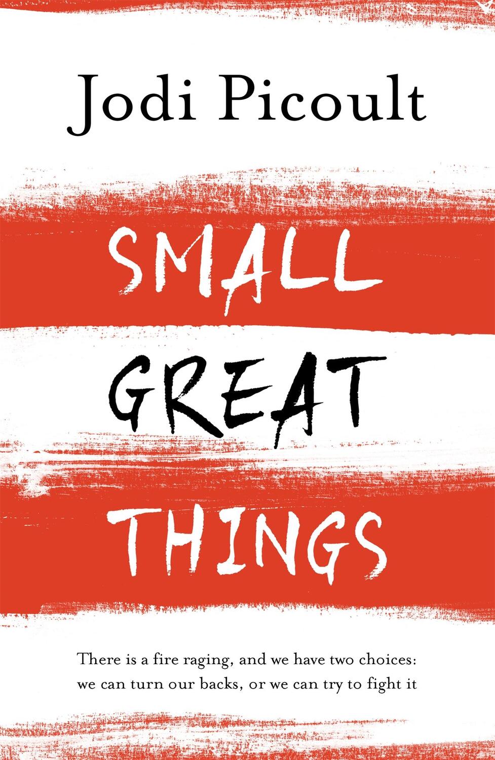 Cover: 9781444788037 | Small Great Things | The bestselling novel you won't want to miss