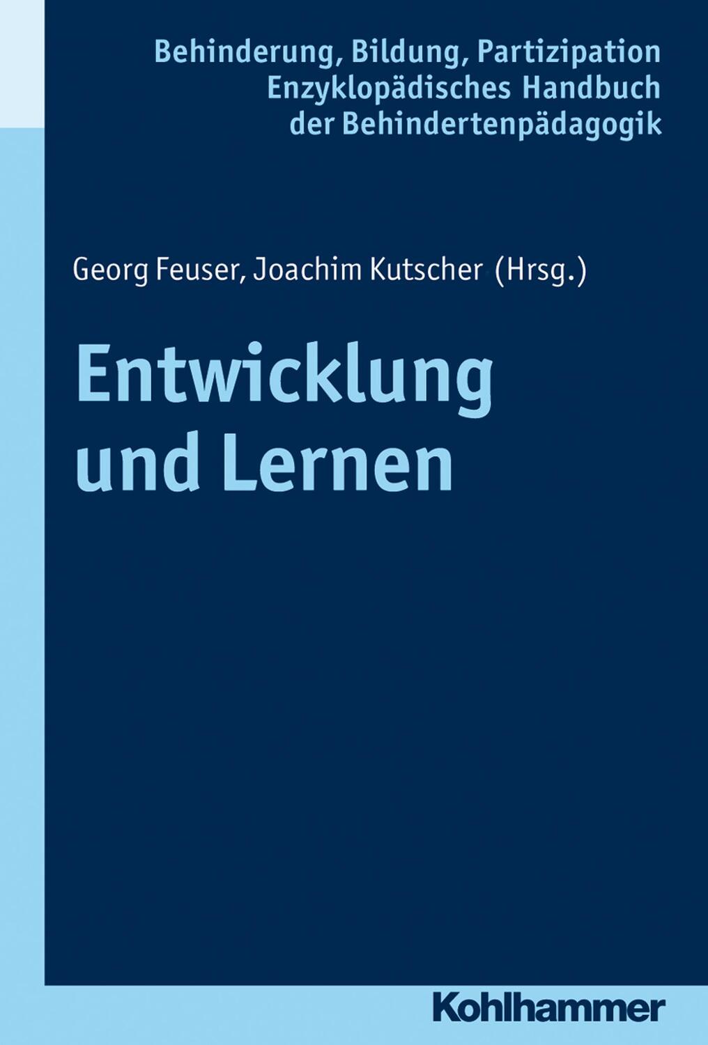 Cover: 9783170196360 | Entwicklung und Lernen | Joachim Kutscher (u. a.) | Buch | Deutsch