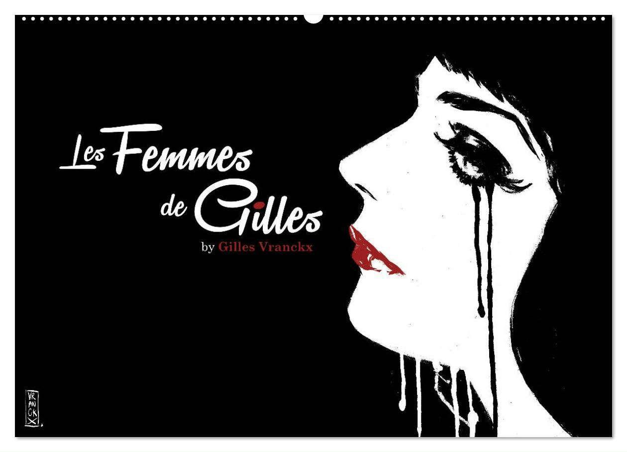 Cover: 9783383598678 | Les femmes de Gilles (Wandkalender 2024 DIN A2 quer), CALVENDO...
