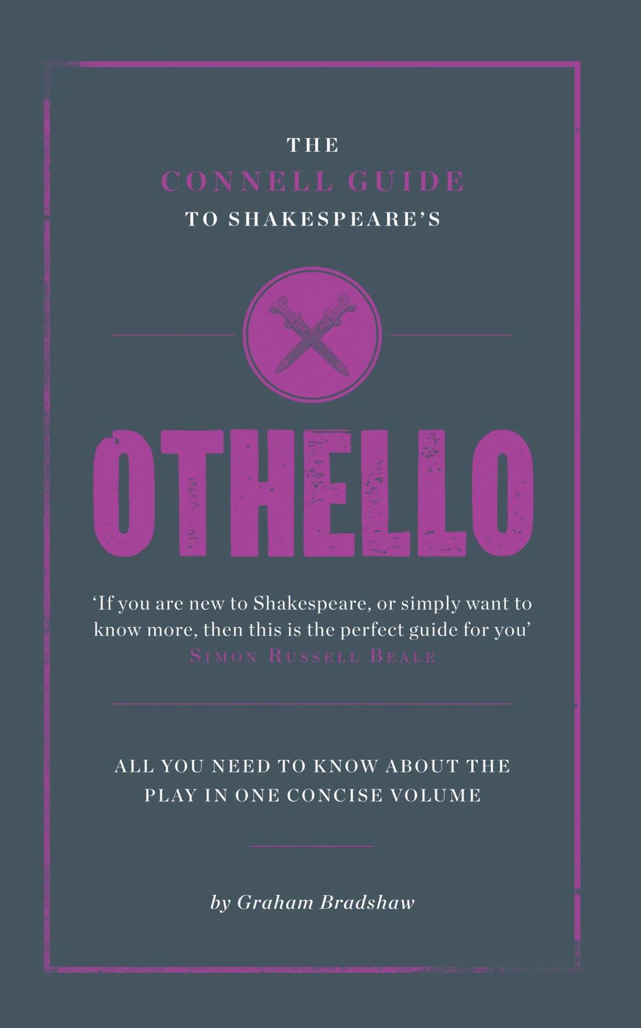 Cover: 9781907776007 | The Connell Guide To Shakespeare's Othello | Graham Bradshaw | Buch