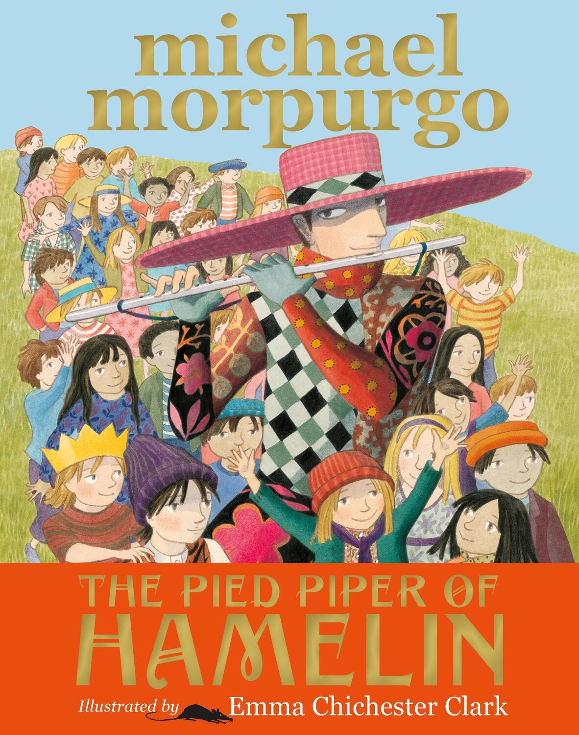 Cover: 9781406369007 | The Pied Piper of Hamelin | Sir Michael Morpurgo | Taschenbuch | 2016