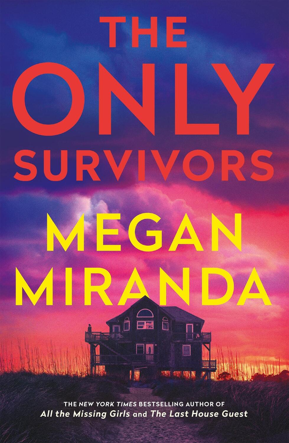 Cover: 9781529431872 | The Only Survivors | Megan Miranda | Buch | Gebunden | Englisch | 2023