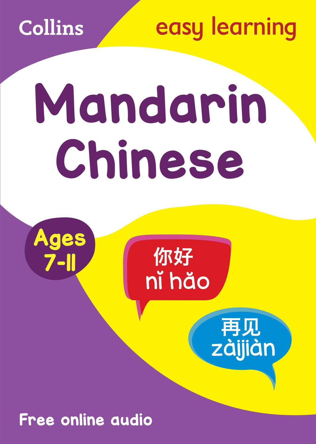 Cover: 9780008389451 | Easy Learning Mandarin Chinese Age 7-11 | Ideal for Learning at Home