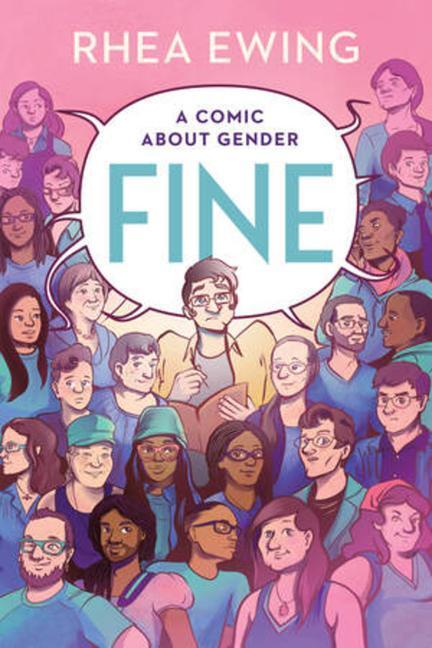 Cover: 9781631496806 | Fine | A Comic About Gender | Rhea Ewing | Taschenbuch | Liveright