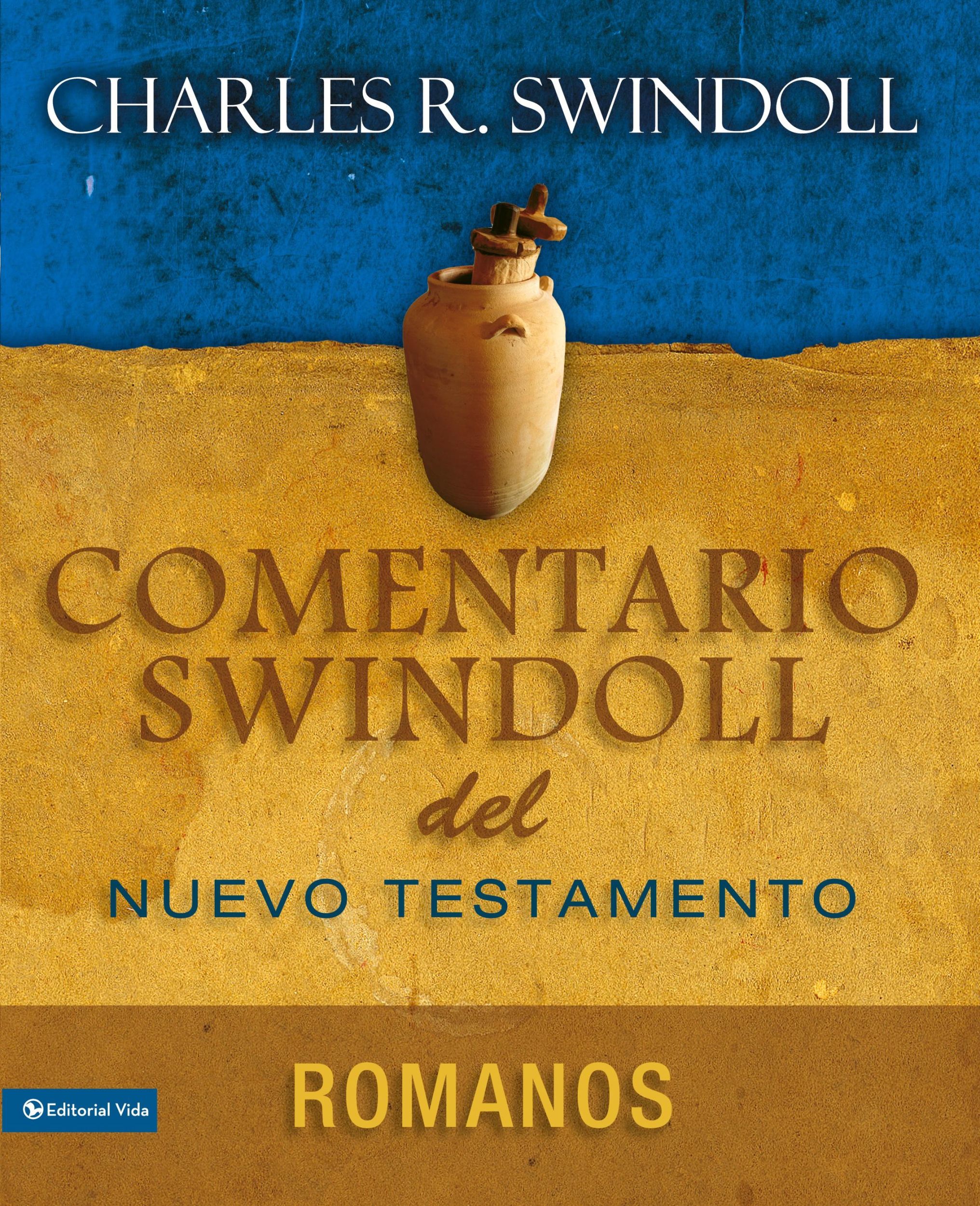 Cover: 9780829757750 | Comentario Swindoll del Nuevo Testamento | Romanos | Swindoll | Buch