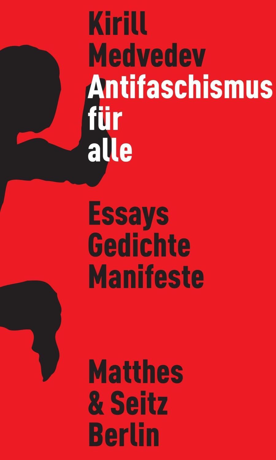 Cover: 9783957576262 | Antifaschismus für alle | Manifest, Essays und Gedichte | Medwedew