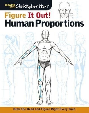 Cover: 9781936096732 | Figure It Out! Human Proportions: Draw the Head and Figure Right...