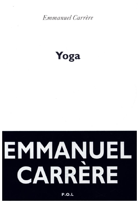 Cover: 9782818051382 | Yoga | Roman | Emmanuel Carrère | Taschenbuch | Französisch | 2020