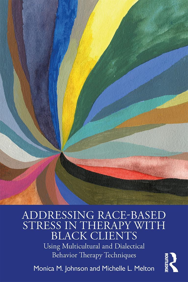 Cover: 9781138339538 | Addressing Race-Based Stress in Therapy with Black Clients | Buch