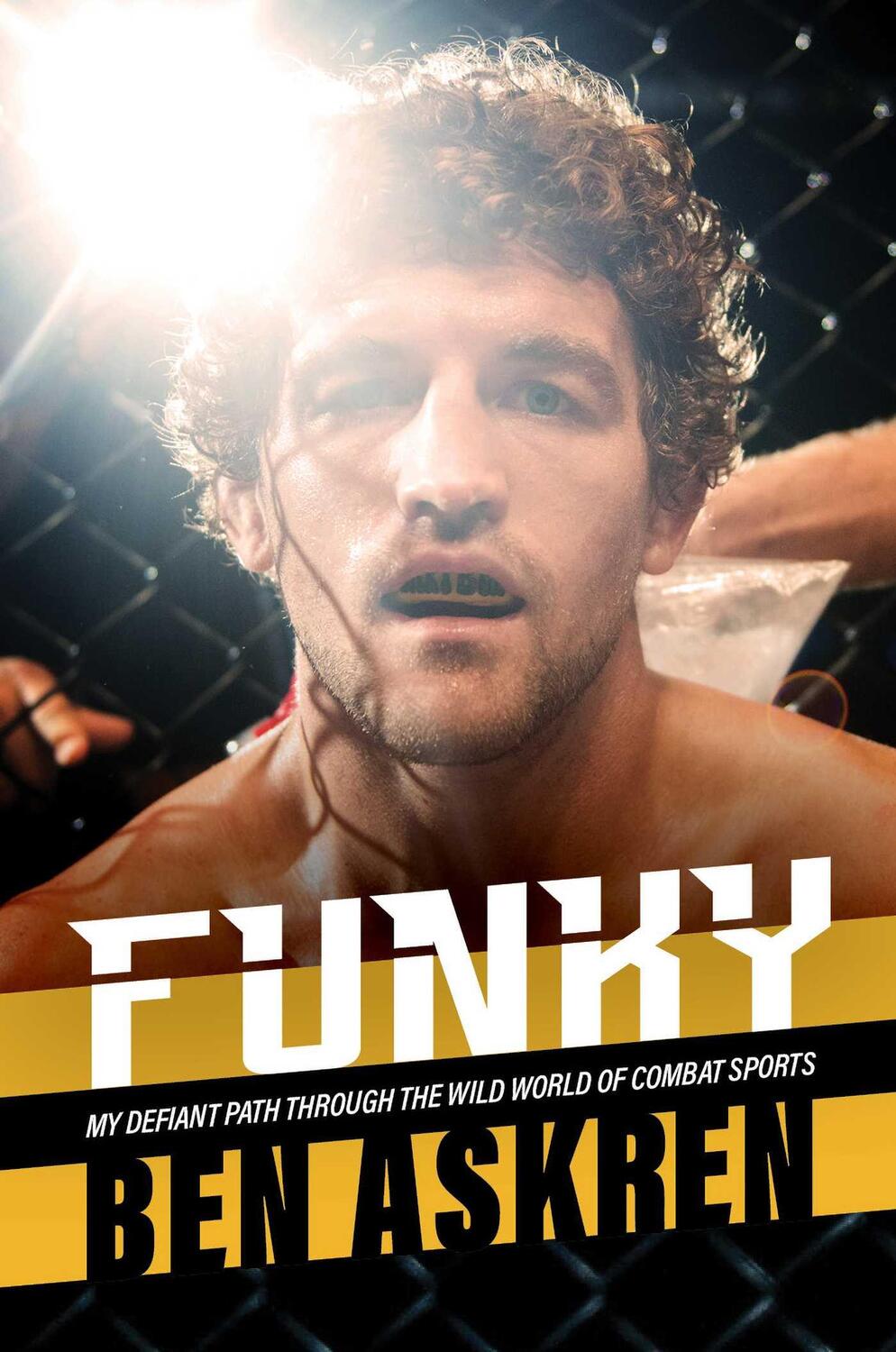 Cover: 9781637582992 | Funky | My Defiant Path Through the Wild World of Combat Sports | Buch