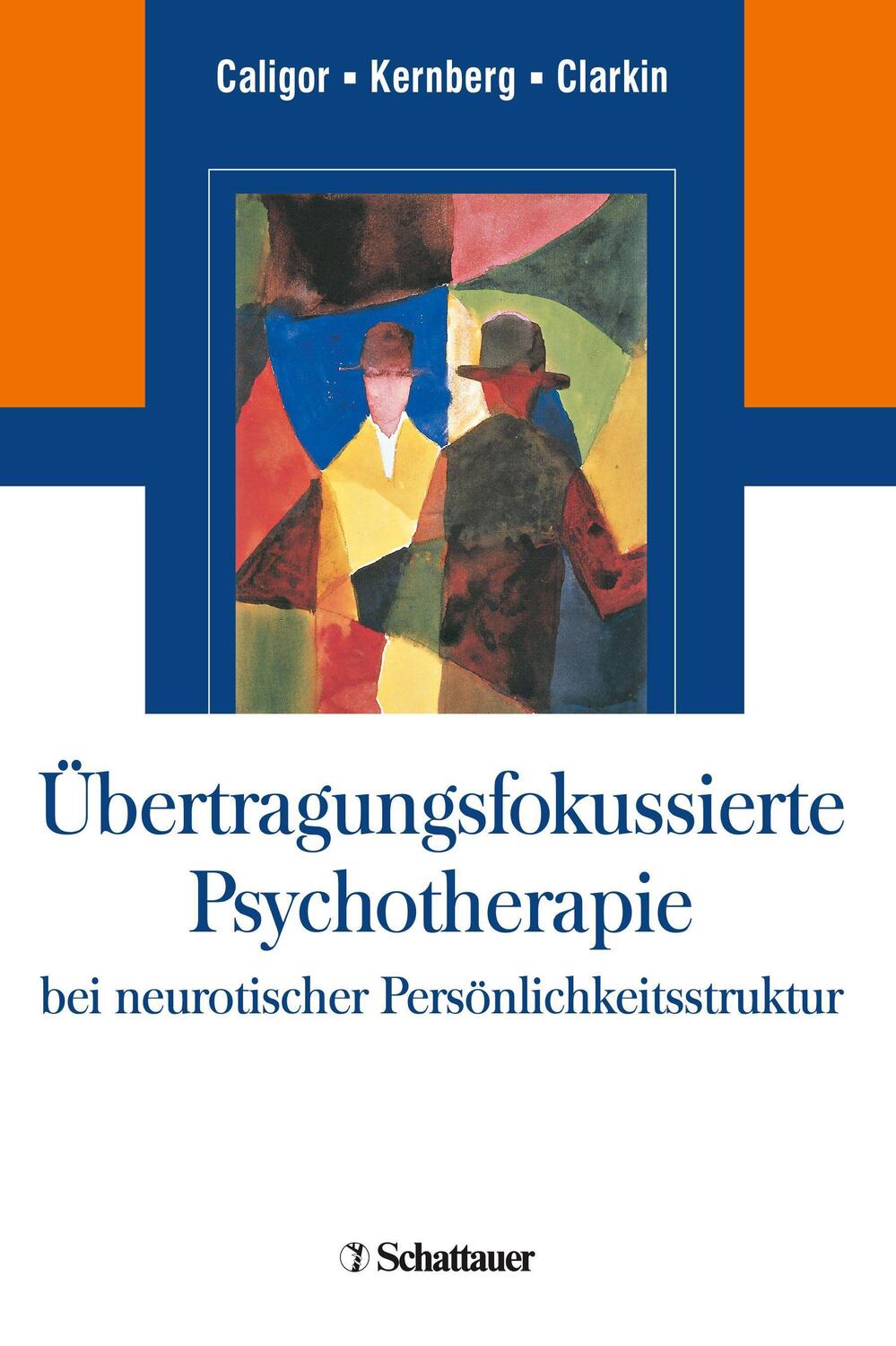 Cover: 9783608426281 | Übertragungsfokussierte Psychotherapie bei neurotischer...