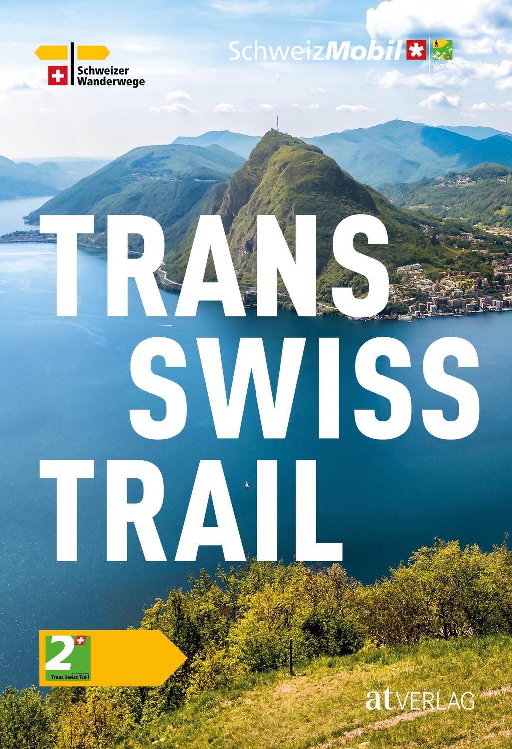 Cover: 9783039022410 | Trans Swiss Trail | Luc Hagmann | Taschenbuch | 96 S. | Deutsch | 2024