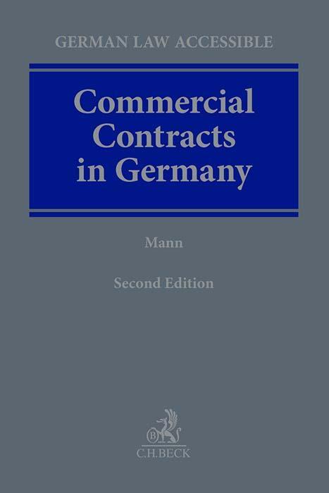 Cover: 9783406809910 | Commercial Contracts in Germany | Marius Mann | Buch | XXXIII | 2024