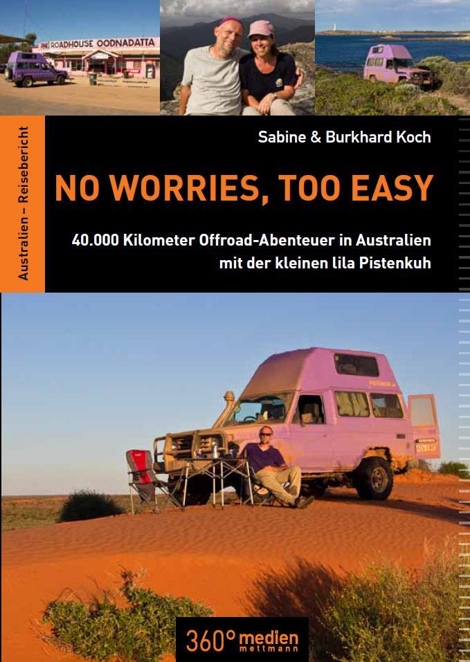 Cover: 9783944921044 | No worries, too easy | Burkhard Koch (u. a.) | Taschenbuch | Deutsch