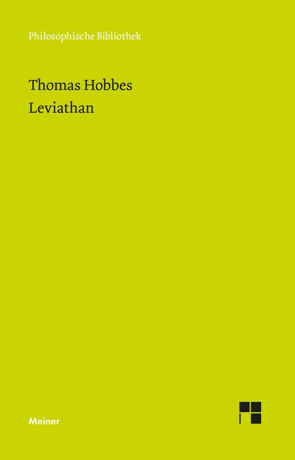 Cover: 9783787316991 | Leviathan | Thomas Hobbes | Taschenbuch | LXXX | Deutsch | 2005