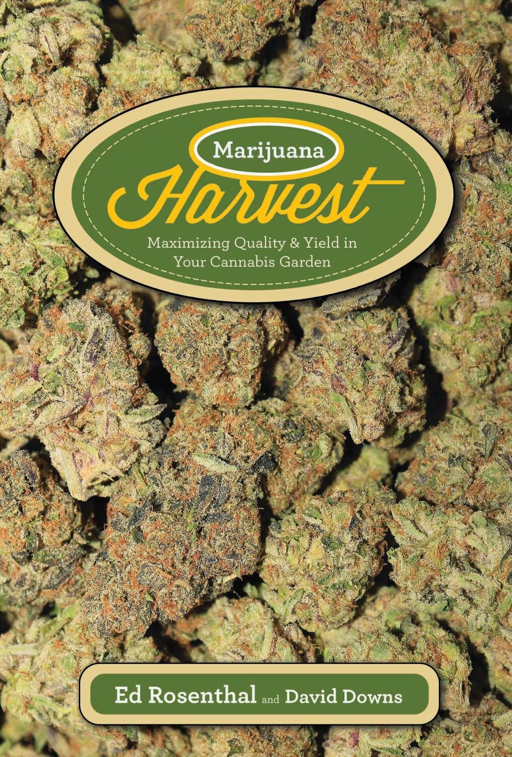 Cover: 9781936807253 | Marijuana Harvest: How to Maximize Quality and Yield in Your...