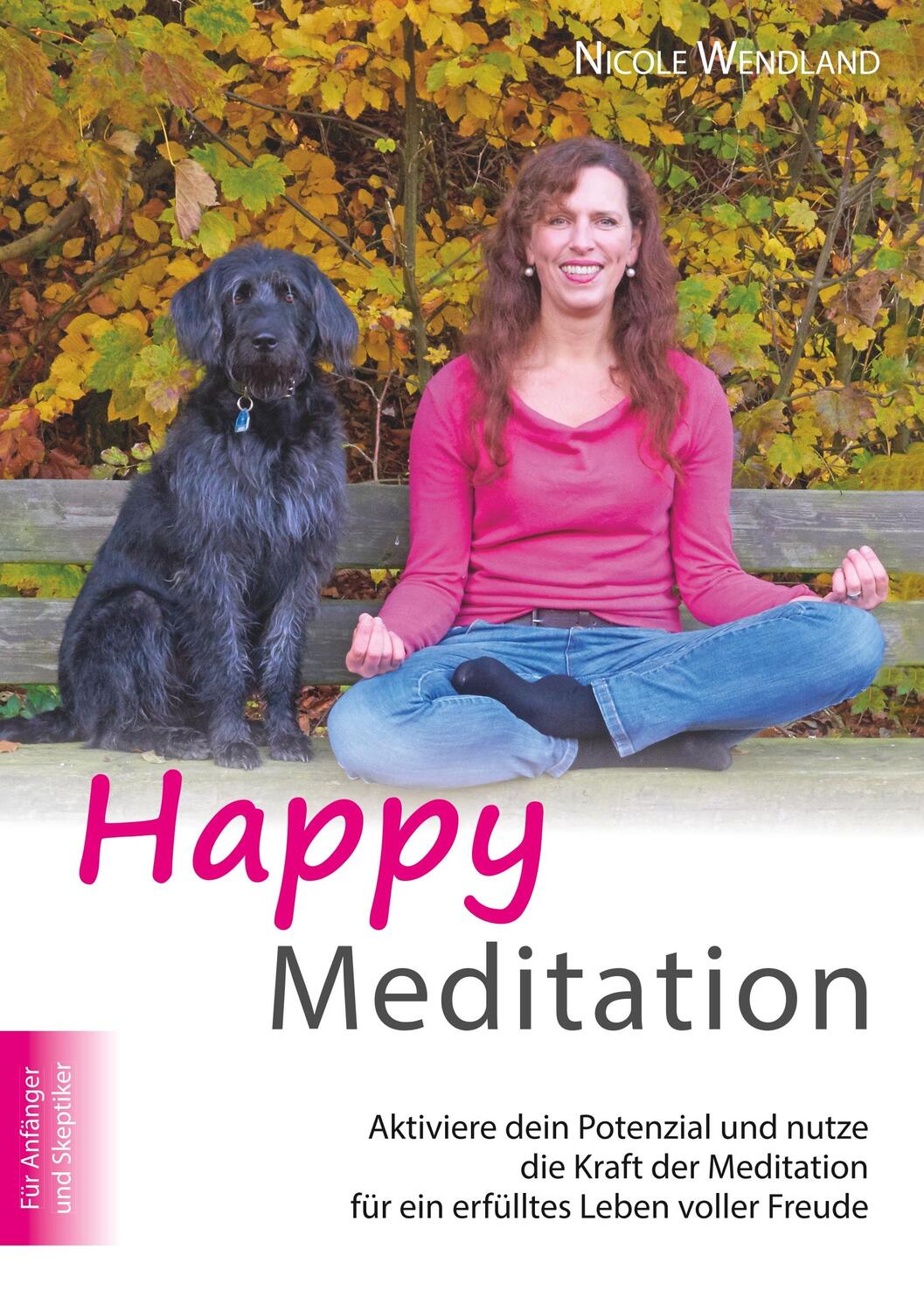 Cover: 9783748118749 | Happy Meditation | Nicole Wendland | Taschenbuch | Books on Demand