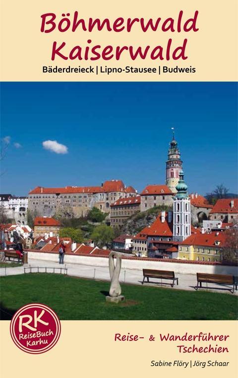 Cover: 9783981657708 | Böhmerwald & Kaiserwald | Sabine Flöry (u. a.) | Taschenbuch | Deutsch