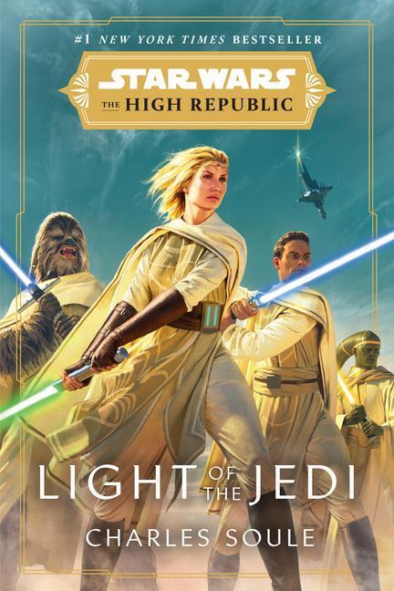 Cover: 9780593157732 | Star Wars: Light of the Jedi (the High Republic) | Charles Soule